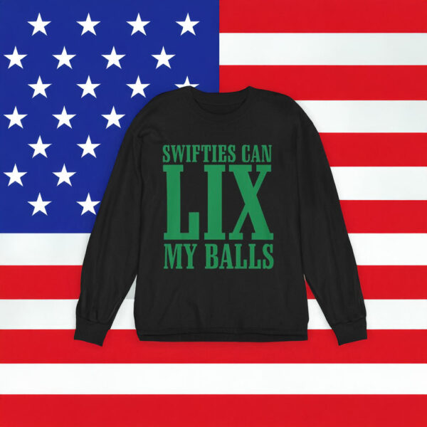 CJ Gardner-Johnson Swifties Can LIX My Balls Crewneck Sweatshirt