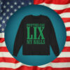 CJ Gardner-Johnson Swifties Can LIX My Balls Crewneck Sweatshirt