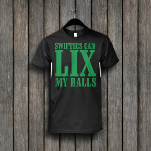 CJ Gardner-Johnson Swifties Can LIX My Balls T-Shirt