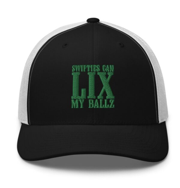 CJGJ Swifties Can LIX My Balls Trucker Hat