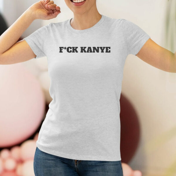 Fuck Kanye Kim Was Right VENGANCE T-Shirt