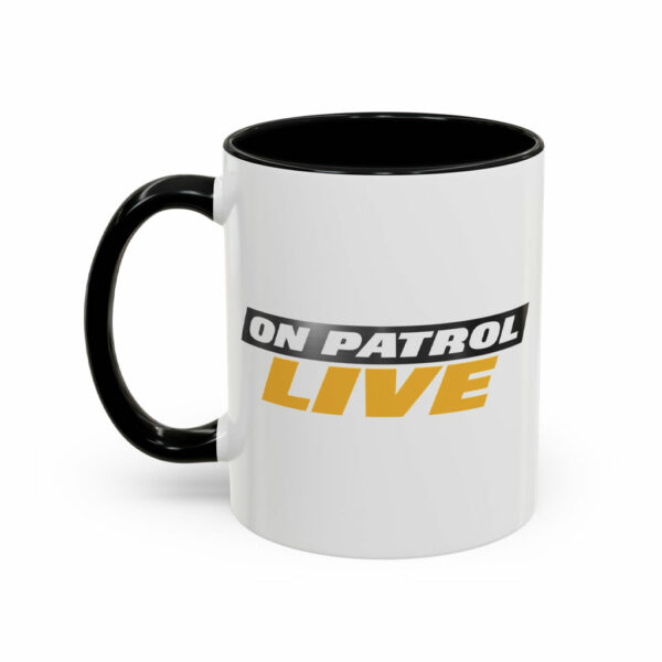 On Patrol Live Accent Coffee Mug