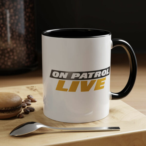 On Patrol Live Accent Coffee Mug