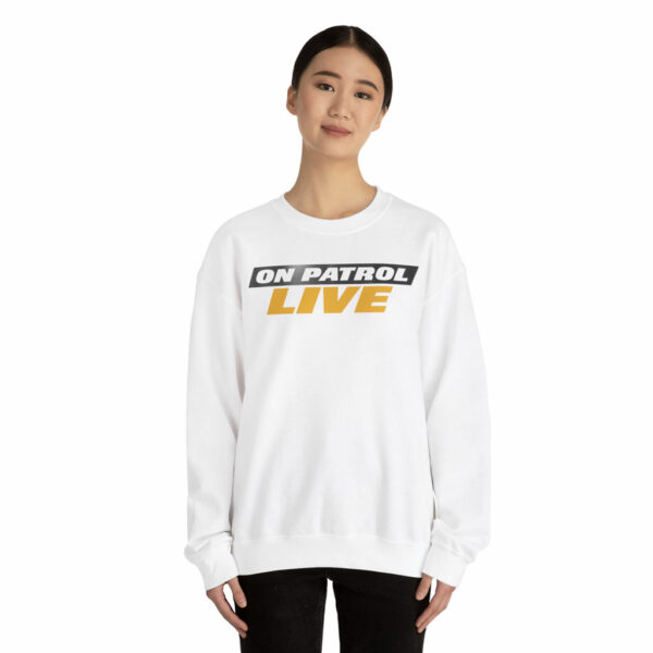 On Patrol Live Crewneck Sweatshirt