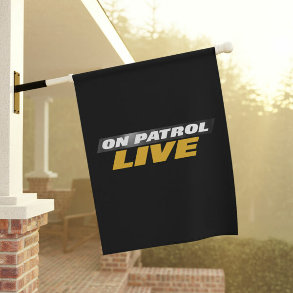 On Patrol Live Flag