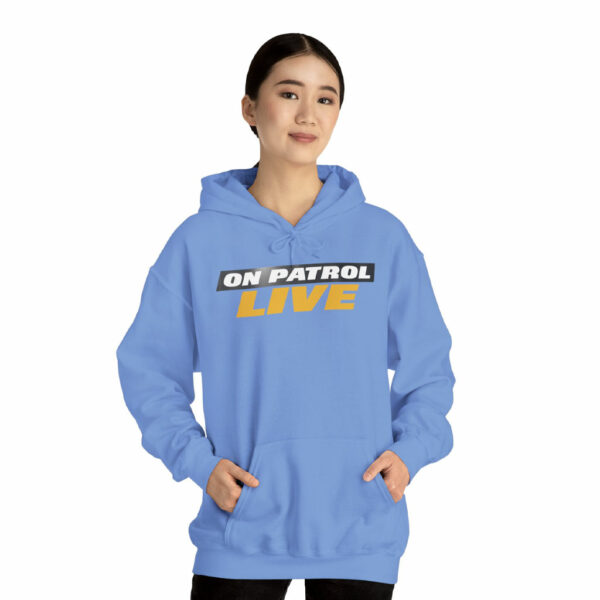 On Patrol Live Hooded Sweatshirt