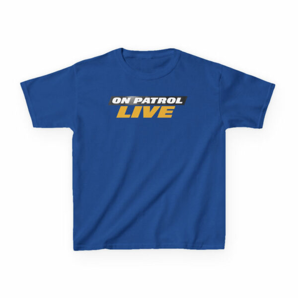 On Patrol Live Kid's T-Shirt