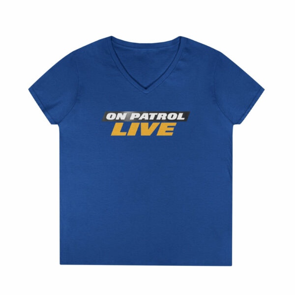 On Patrol Live Ladies' V-Neck