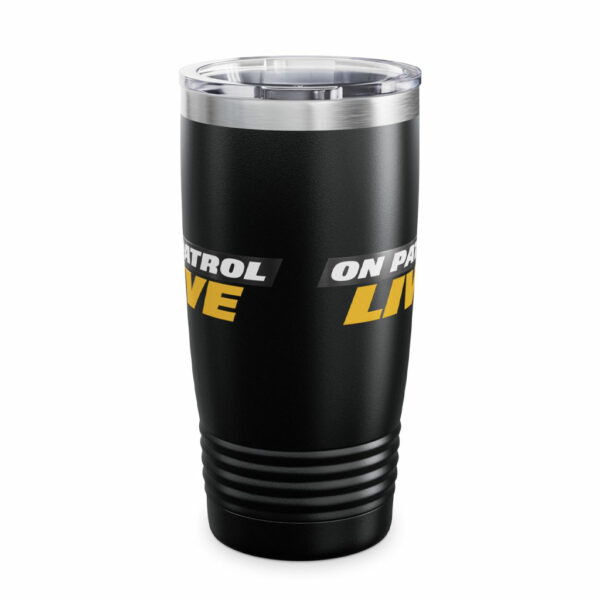 On Patrol Live Ringneck Tumbler, 20oz