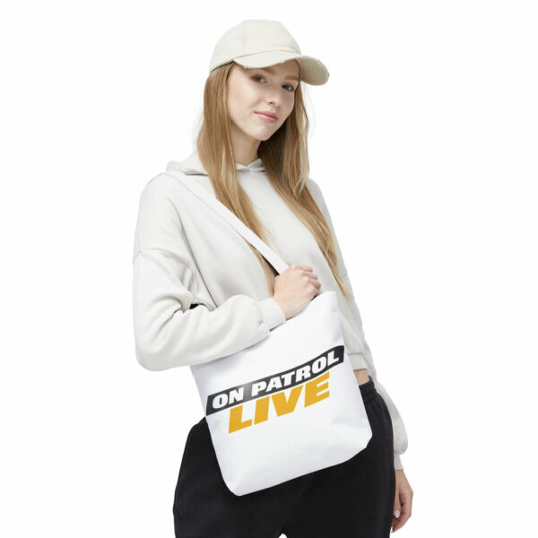 On Patrol Live Tote Bag