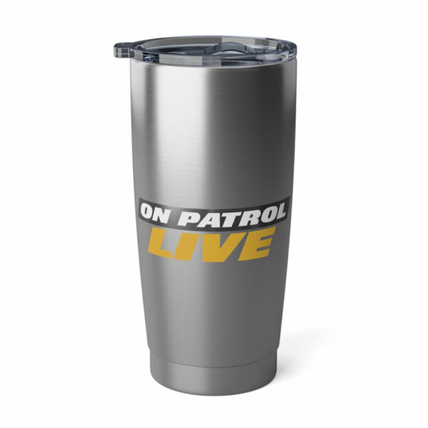 On Patrol Live Vagabond 20oz Tumbler