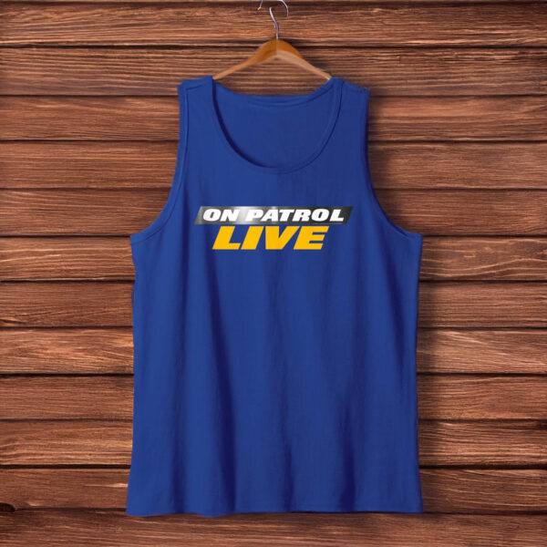 Tom Rizzo On Patrol Live Royal Tank Top Shirt