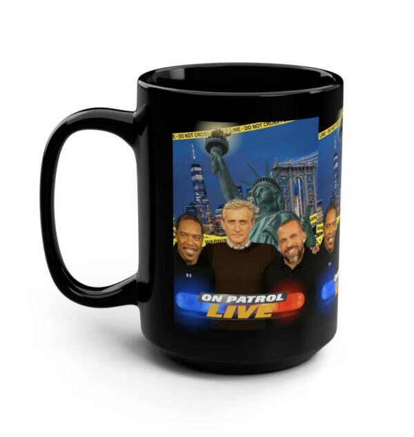 On Patrol Live Mug Gift for Fans