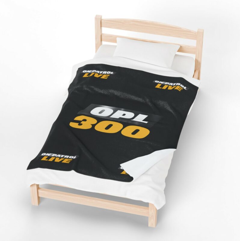 On Patrol Live OPL 300 Velveteen Plush Blanket