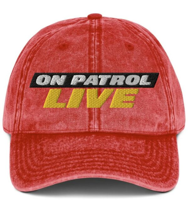 On Patrol Live Vintage Cap