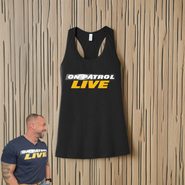 On Patrol Live Women's Jersey Racerback Tank