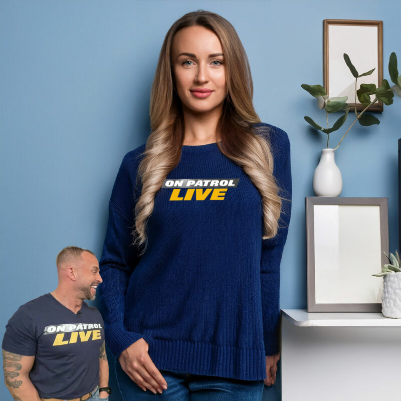 On Patrol Live Women's Shirt